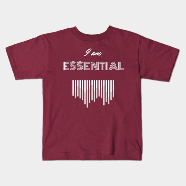 I AM ESSENTIAL Kids T-Shirt by DOGwithBLANKET